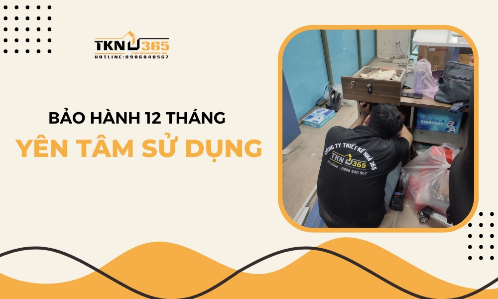 Bảo hành nội thất lâu dài - an tâm sử dụng
