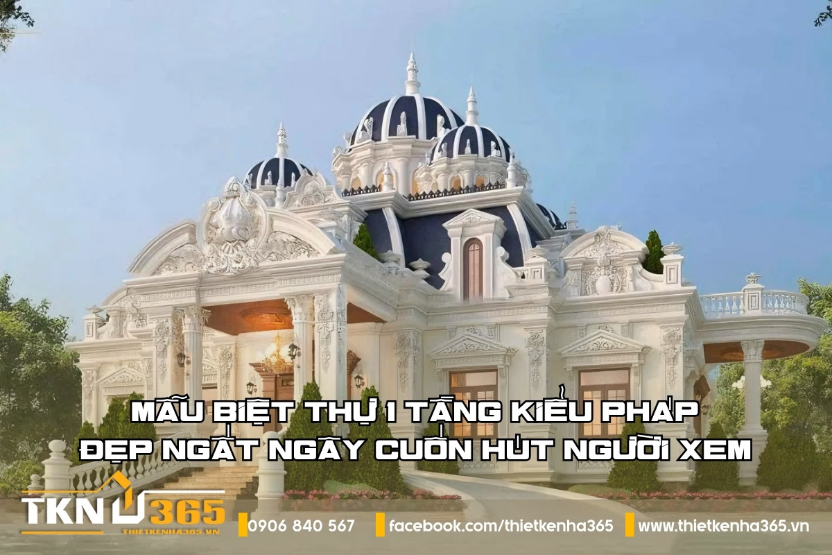 biet-thu-1-tang-kieu-phap