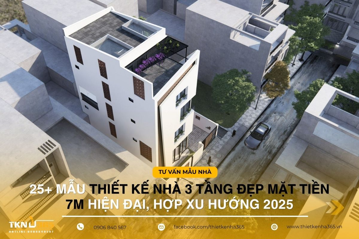 thiết kế nhà 3 tầng đẹp mặt tiền 7m
