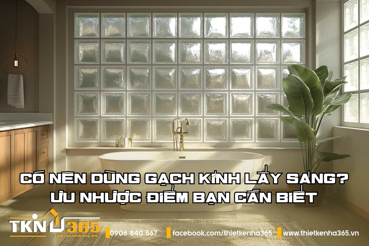 co-nen-dung-gach-kinh-lay-sang-thumbnail